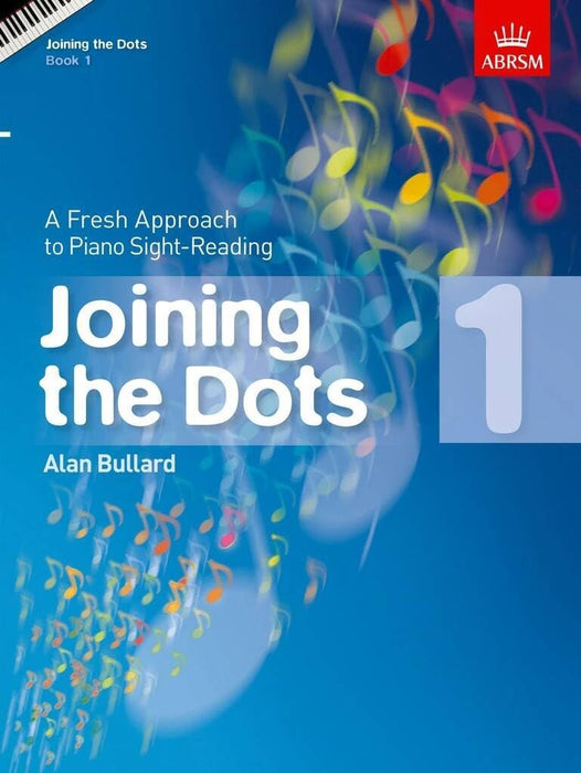 Joining The Dots Piano Book 1