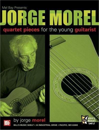 Jorge Morel Quartet Pieces For The Young Guitarist
