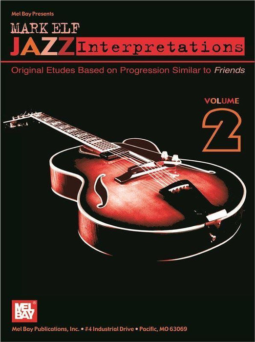 Mark Elf  Jazz Interpretations Volume 2