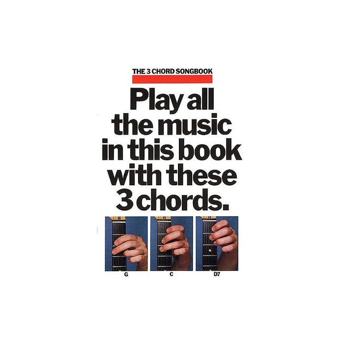 The 3 Chord Songbook Book 1 AM28986