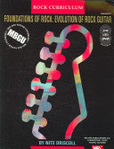 MBGU Rock Curriculum Foundations Of Rock Evolution Of Rock Guitar BK/DVD/CD