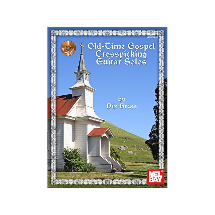 Old Time Gospel Crosspicking Guitar Solos BK/CD