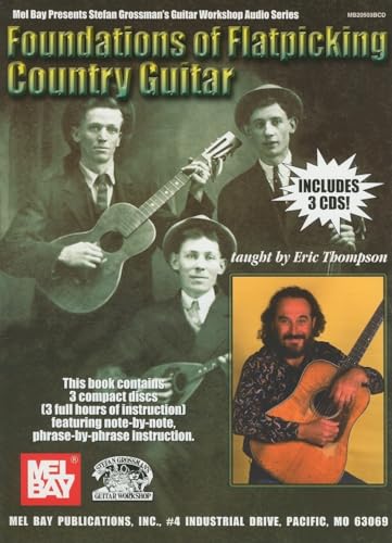 Foundations of Flatpicking Country Guitar BK/CDs