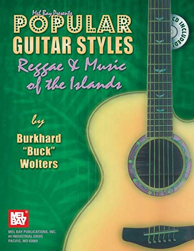 Popular Guitar Styles Reggae & Music of the Islands by Burkhard