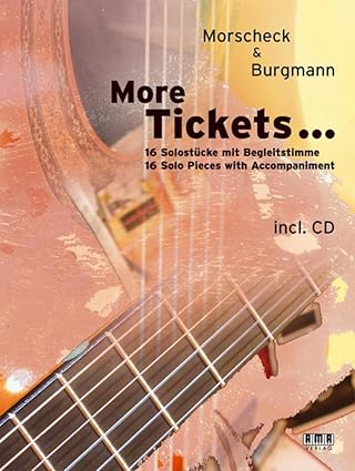 More Tickets 16 Solo Pieces with Accompaniment Morscheck & Burgmann