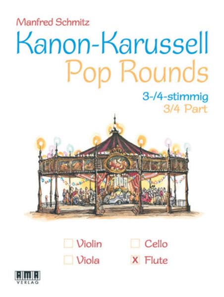 Manfred Schmits Pop Rounds for 3-4 Flutes