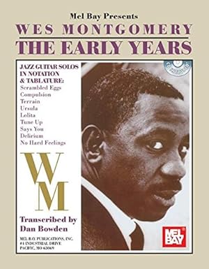 Wes Montgomery The Early Years BK/CD