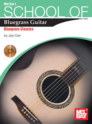 School of Bluegrass Guitar Bluegrass Classice BK/CD