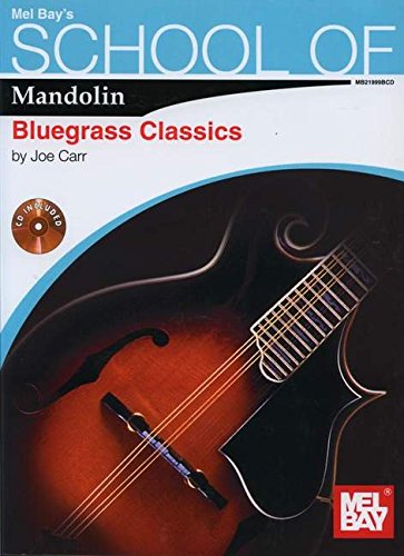 School of Mandolin Bluegrass Classics BK/CD