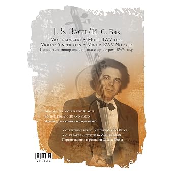 J. S. Bach Violin Concerto in A Minor BWV No. 1041 BK/DVD