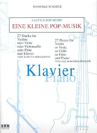 A Little Pop Music for Flute - Piano Accompaniment by Manfred Schmitz