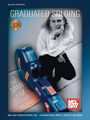The Mimi Fox Guitar Method Graduated Soloing
