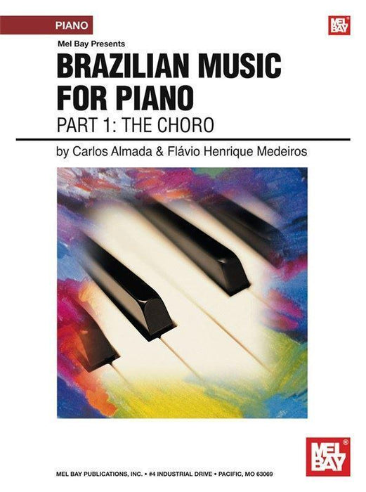 Brazilian Music for Piano Part 1 The Choro