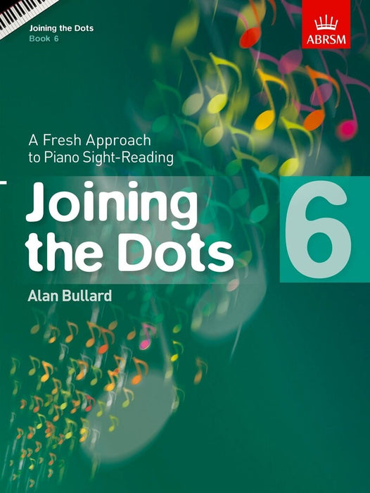 Joining the Dots Books 6 Piano