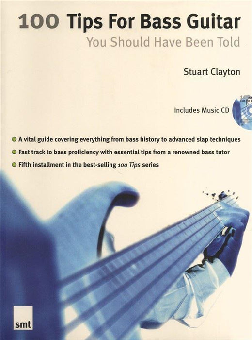 100 Tips For Bass Guitar You Should Have Been Told Book/CD
