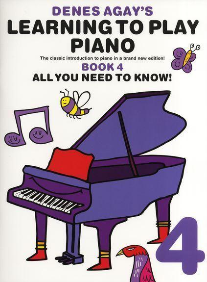 Denes Agay's Learning To Play Piano Book 4 All You Need To Know