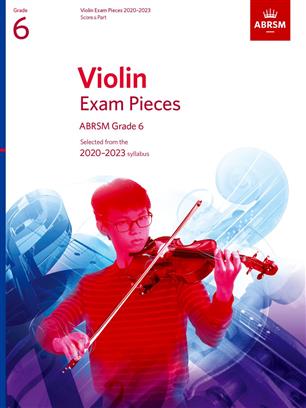ABRSM Violin Exam Pieces Grade 6 2020-2023 Score/Part