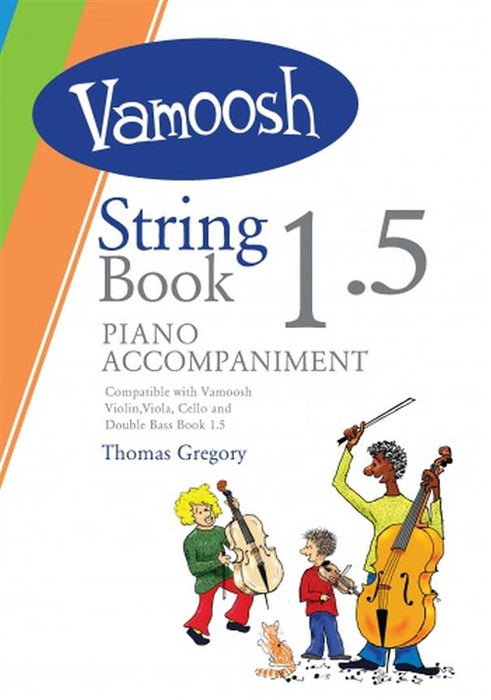 Vamoosh String Book 1.5 Piano Accompaniment