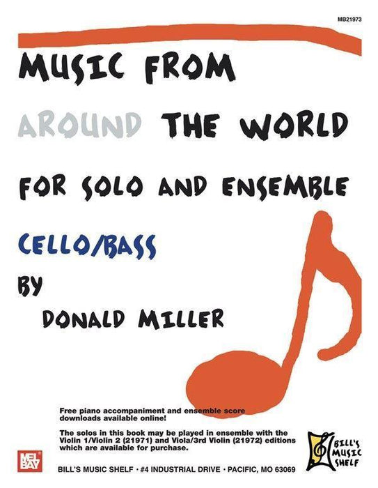 Music From Around The World For Solo & Ensemble Cello/Bass