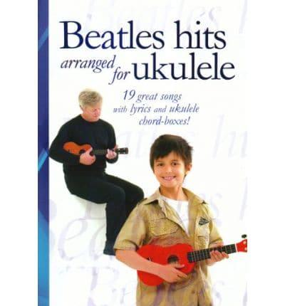 Beatles Hits Arranged for Ukulele