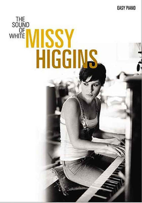 The Sound of White - Missy Higgins Easy Piano