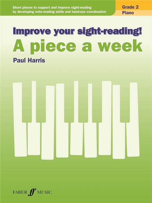 Improve your sight-reading! A Piece a Week Grade 2 Piano Solo
