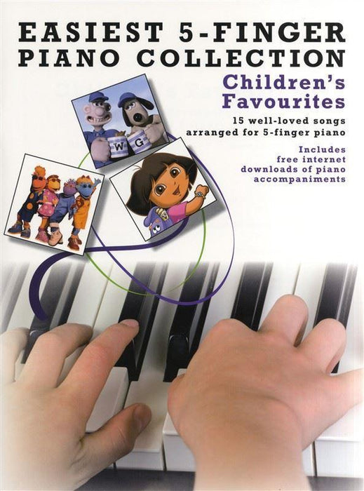 Easiest 5 Finger Piano Collection Children's Favourites