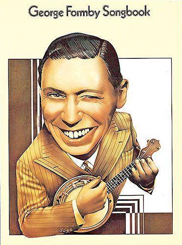 George Formby Songbook PVG