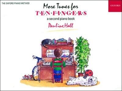 More Tunes for Ten Fingers - A Second Piano Book